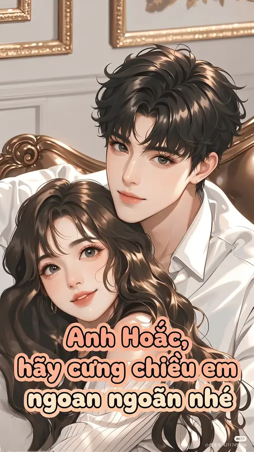 Ôn Mạn và Hoắc Thiếu Đình — Anh Hoắc Hãy Cưng Chiều Em Ngoan Ngoãn Nhé luật sư truy thê