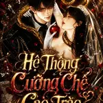 Hệ Thống Cưỡng Chế Cao Trào
