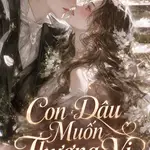 Con Dâu Muốn Thượng Vị (Công Tức)