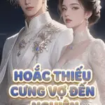 Hoắc Thiếu Cưng Vợ Đến Nghiện