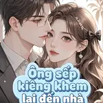 Ông Sếp Kiêng Khem Lại Đến Nhà
