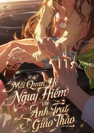 Ảnh bìa của Mối Quan Hệ Nguy Hiểm Với Anh Trai Giáo Thảo
