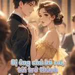 Bị Ông Chú Bỏ Rơi, Tôi Trở Thành Chuyên Gia Nam Khoa