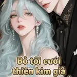 Bỏ Tôi Cưới Thiên Kim Giả? Ra Tù, Tôi Trở Về Báo Thù Hào Môn